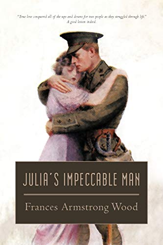 9781450245357: Julia's Impeccable Man