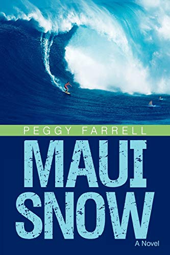 9781450248303: Maui Snow