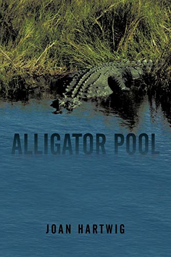 Stock image for Alligator Pool for sale by Lakeside Books