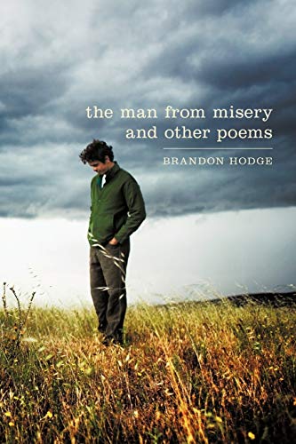 9781450250801: The Man from Misery and Other Poems