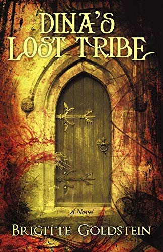 Beispielbild fr Dina's Lost Tribe : A Novel zum Verkauf von Better World Books