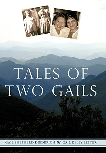 Beispielbild fr Tales of Two Gails zum Verkauf von Harry Alter