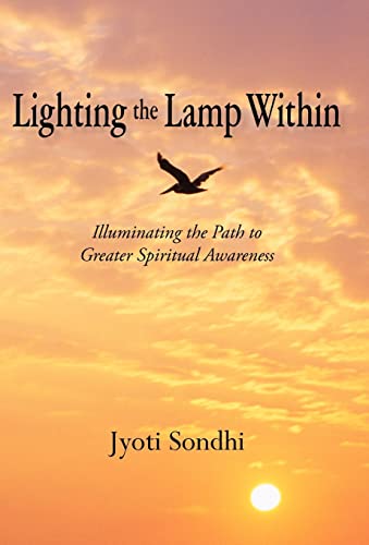 Stock image for Lighting the Lamp Within: Illuminating the Path to Greater Spiritual Awareness for sale by WorldofBooks