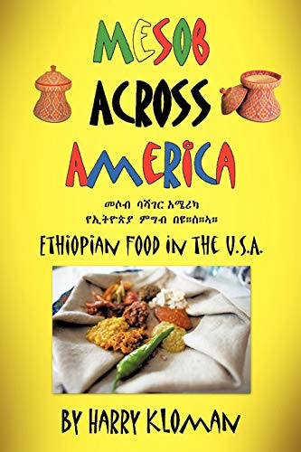 Stock image for Mesob Across America: Ethiopian Food in the U.S.A. for sale by Chiron Media