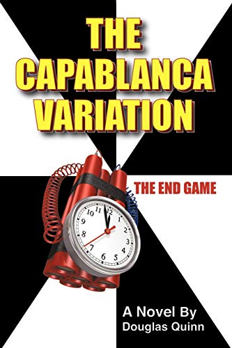 9781450258869: The Capablanca Variation: The End Game