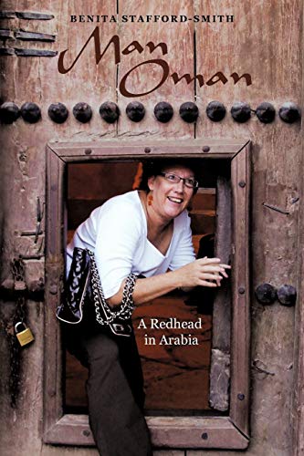 Beispielbild fr Man Oman: A Redhead in Arabia zum Verkauf von Lucky's Textbooks