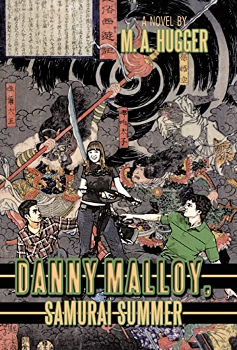 Stock image for Danny Malloy, Samurai Summer for sale by Lakeside Books