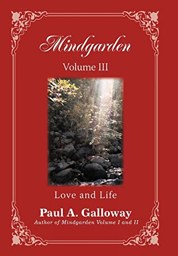 Stock image for Mindgarden Volume III: Love and Life for sale by Lucky's Textbooks