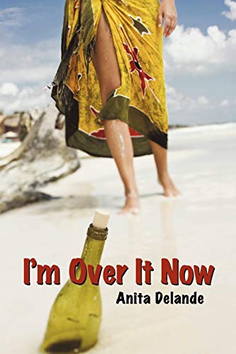 Stock image for I'm Over It Now for sale by Lucky's Textbooks