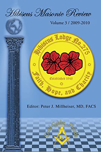 Beispielbild fr Hibiscus Masonic Review: Volume 3 / 2009-2010 zum Verkauf von Lucky's Textbooks