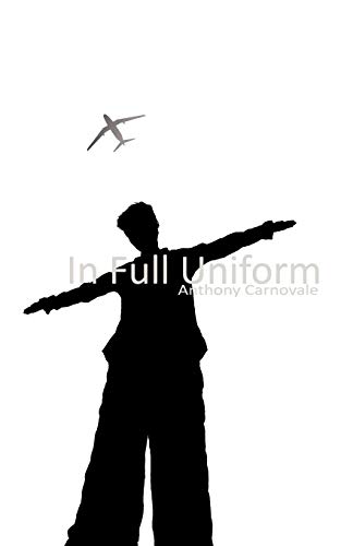 Stock image for In Full Uniform for sale by Chiron Media