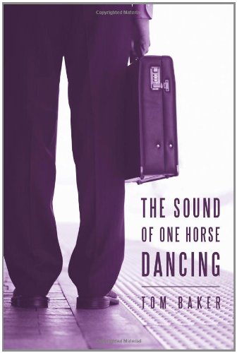 Stock image for The Sound of One Horse Dancing for sale by Housing Works Online Bookstore