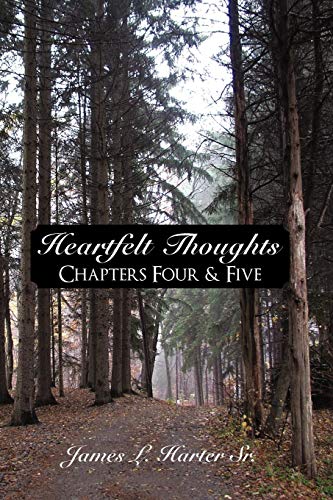 Stock image for Heartfelt Thoughts: Chapters Four & Five for sale by Lucky's Textbooks