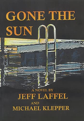 Beispielbild fr Gone the Sun zum Verkauf von Lakeside Books
