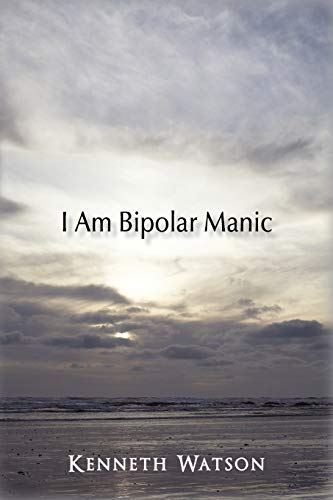 Stock image for I Am Bipolar Manic for sale by Chiron Media