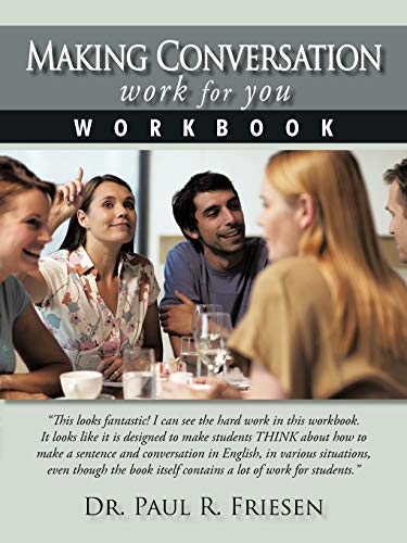 9781450282475: Making Conversation Work for You - Workbook