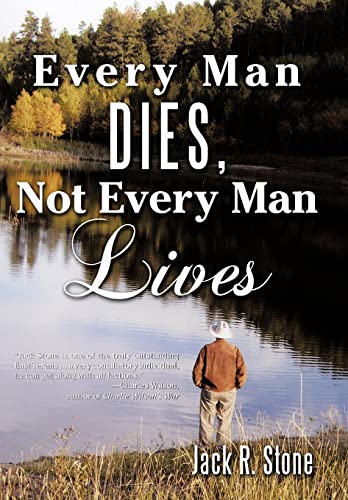 Beispielbild fr Every Man Dies, Not Every Man Lives zum Verkauf von Lucky's Textbooks