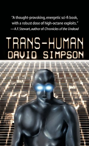 9781450283854: Trans-Human (Post-Human Sequel)