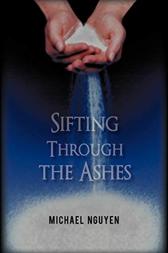 Stock image for Sifting Through the Ashes for sale by Chiron Media