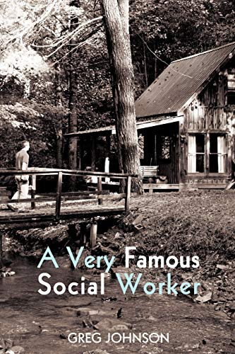 A Very Famous Social Worker (9781450285483) by Johnson, Greg