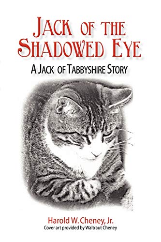 Stock image for Jack of the Shadowed Eye: A Jack of Tabbyshire Story for sale by Lucky's Textbooks