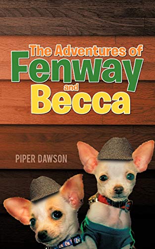 Stock image for The Adventures of Fenway and Becca for sale by Chiron Media