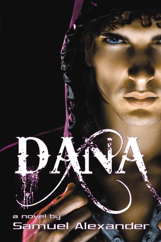 Dana (9781450287579) by Alexander, Samuel