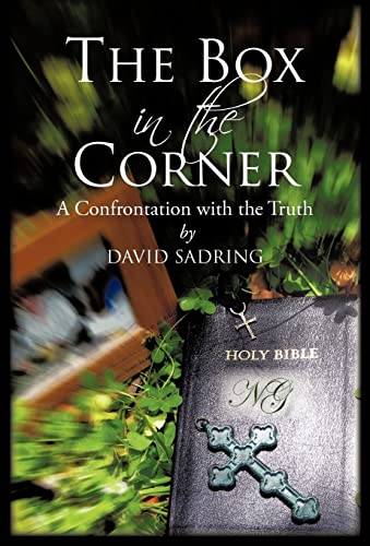 9781450288538: The Box in the Corner: A Confrontation with the Truth