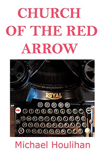 9781450289337: Church of the Red Arrow