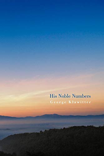 9781450290333: His Noble Numbers