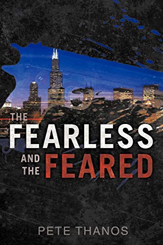 Stock image for The Fearless and the Feared for sale by Big River Books