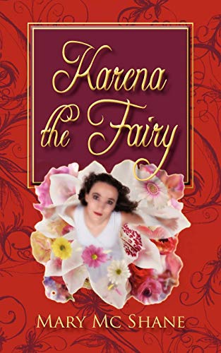 Imagen de archivo de Karena the Fairy a la venta por Lucky's Textbooks