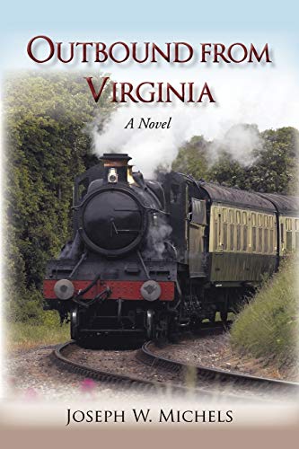 Stock image for Outbound from Virginia for sale by Lucky's Textbooks