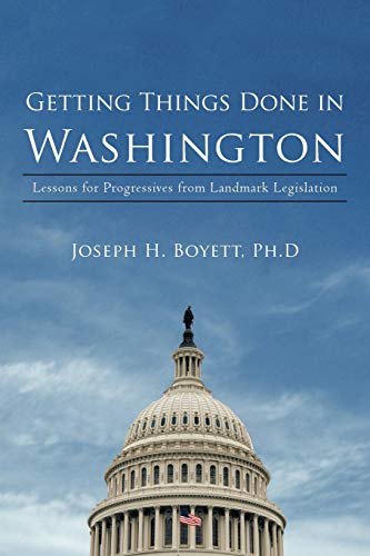 Stock image for Getting Things Done in Washington: Lessons for Progressives from Landmark Legislation for sale by Lucky's Textbooks