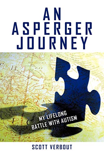 Beispielbild fr An Asperger Journey: My Lifelong Battle with Autism zum Verkauf von Chiron Media