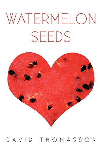 Stock image for Watermelon Seeds for sale by ThriftBooks-Atlanta