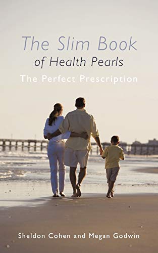 Beispielbild fr The Slim Book of Health Pearls: The Perfect Prescription zum Verkauf von Bookmans