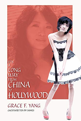 Stock image for It's a Long Way from China to Hollywood for sale by Lucky's Textbooks