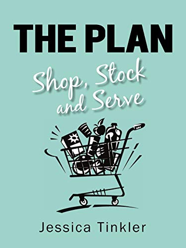 Stock image for The Plan. Shop, Stock and Serve. for sale by Lucky's Textbooks