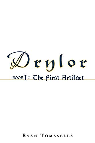 Imagen de archivo de 1: Drylor: Book I: The First Artifact a la venta por Small World Books