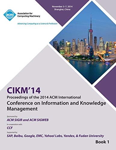 Beispielbild fr CIKM 14; ACM International Conference on Information and Knowledge Management V1 zum Verkauf von Ria Christie Collections