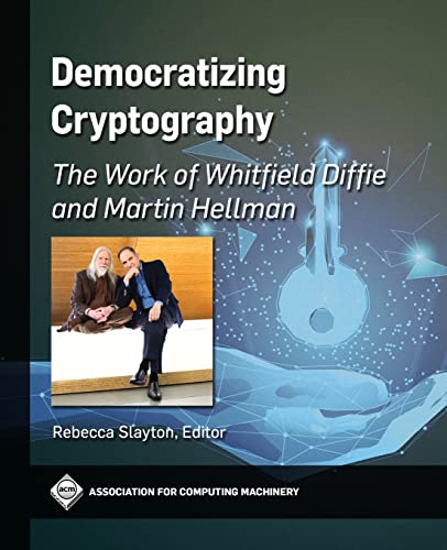 Beispielbild fr Democratizing Cryptography zum Verkauf von Blackwell's