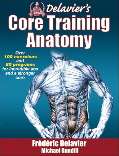 Stock image for Delavier's Core Training Anatomy for sale by Orion Tech