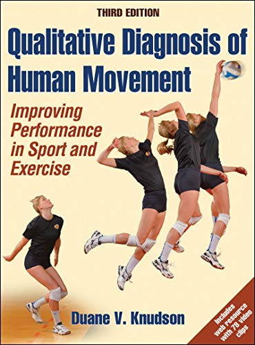 Imagen de archivo de Qualitative Diagnosis of Human Movement: Improving Performance in Sport and Exercise a la venta por Zoom Books Company