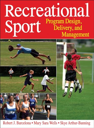 Stock image for Recreational Sport: Program Design, Delivery, and Management for sale by Indiana Book Company