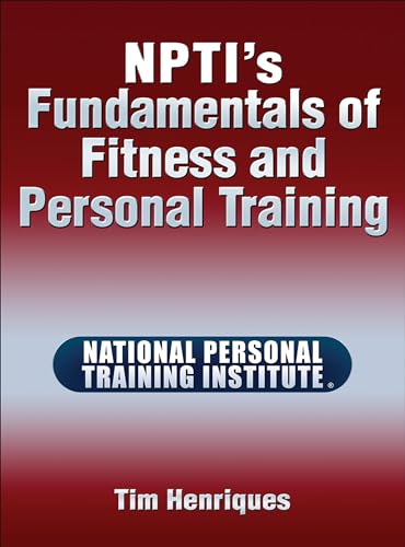 Beispielbild fr NPTI's Fundamentals of Fitness and Personal Training zum Verkauf von SecondSale