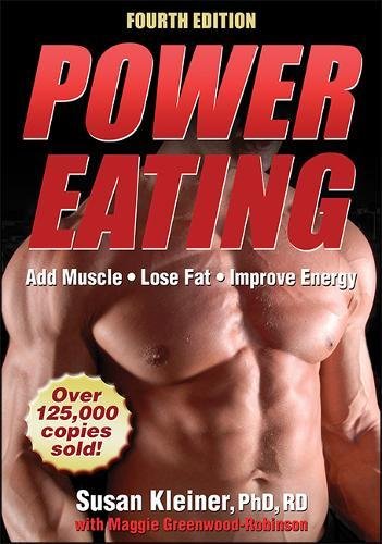 Beispielbild fr Power Eating-4th Edition zum Verkauf von Better World Books