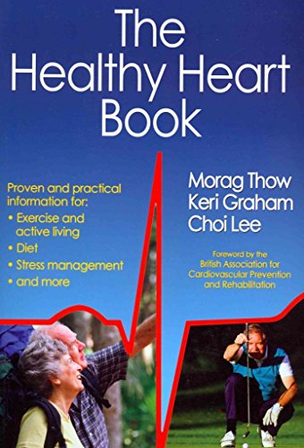 9781450432788: The Healthy Heart Book
