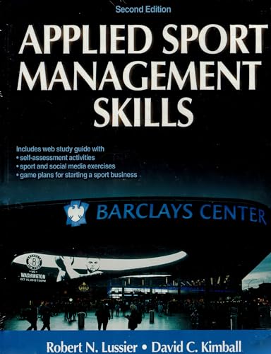 Beispielbild fr Applied Sport Management Skills zum Verkauf von Better World Books