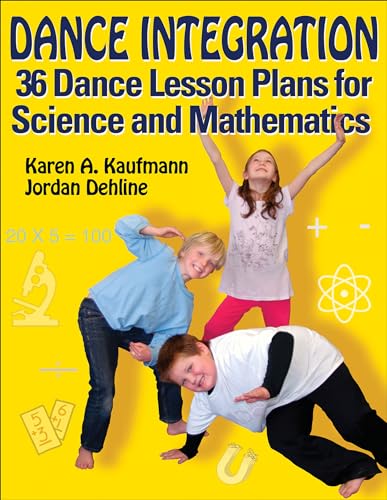 Beispielbild fr Dance Integration : 36 Dance Lesson Plans for Science and Mathematics zum Verkauf von Better World Books